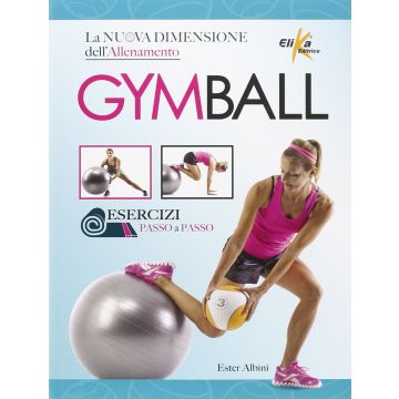 GymBall  Albini Ester  Elika Editrice