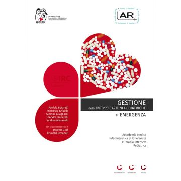 Gestione delle Intossicazioni Pediatriche in Emergenza - IRC - AMIETIP