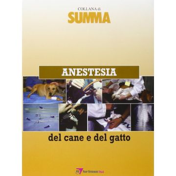 Anestesia del cane e del gatto [Point Veterinaire]