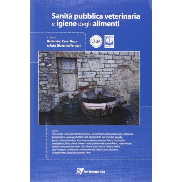 Sanità pubblica veterinaria e igiene degli alimenti      [Cenci; Point Veterinaire] Cenci B.; Goga A.; Fermani G. Point Veterinaire 9788895995700
