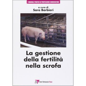 Sara Barbieri La gestione della fertilità nella scrofa Point Veterinaire