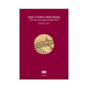 Una storia irachena. Vita di uno stringer cristiano in Medio Oriente