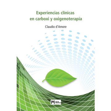 Experiencias clínicas en carboxi y oxigenoterapia