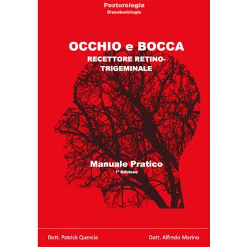 Occhio e bocca Recettore retino-trigeminale Alfredo Marino