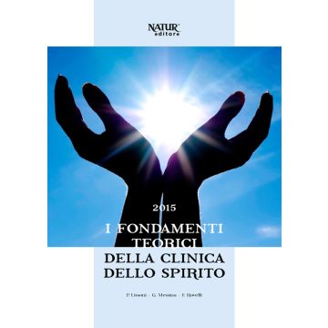 I fondamenti teorici della clinica dello spirito