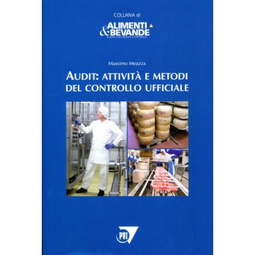 Audit: Attività e metodi del controllo ufficiale      [Meazza - Point Veterinaire]