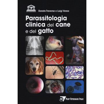 Parassitologia clinica del cane e del gatto [Traversa; Venco - Point Veterinaire]