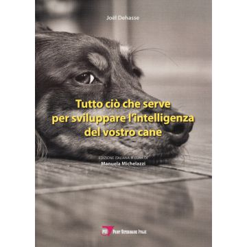 Tutto ciò che serve per sviluppare l'intelligenza del vostro cane [Dehasse - Point Veterinaire]