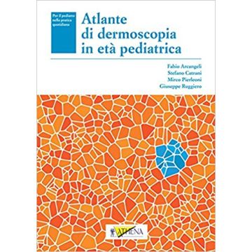 Arcangeli Atlante di dermoscopia in età pediatrica