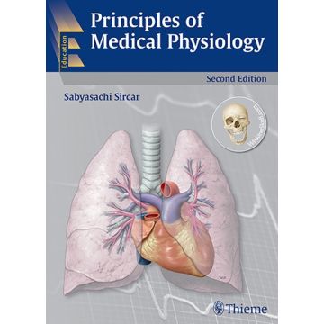 Principles of Medical Physiology 2/Ed.     [Sircar - Thieme]