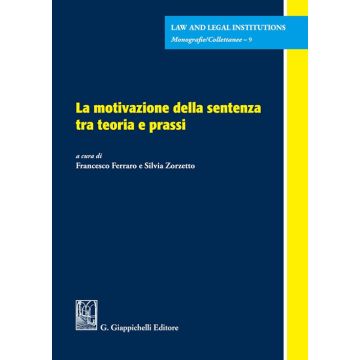 La motivazione della sentenza tra teoria e prassi
