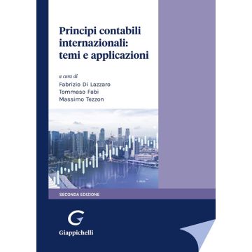 Principi contabili internazionali: temi e applicazioni 2/ed.