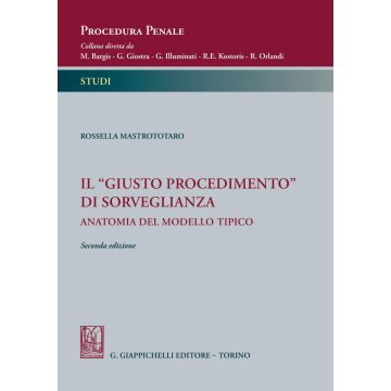 Il «giusto procedimento» di sorveglianza 2/ed.