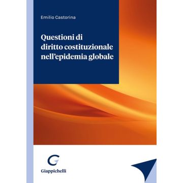 Questioni di diritto costituzionale nell'epidemia globale