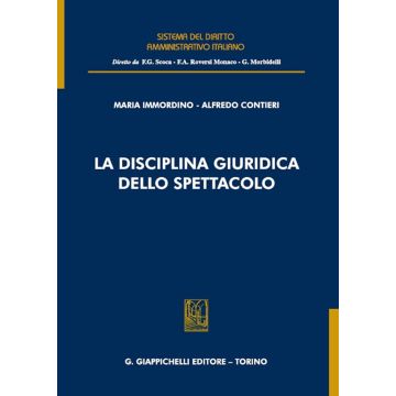 La disciplina giuridica dello spettacolo