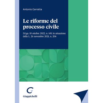 Le riforme del processo civile