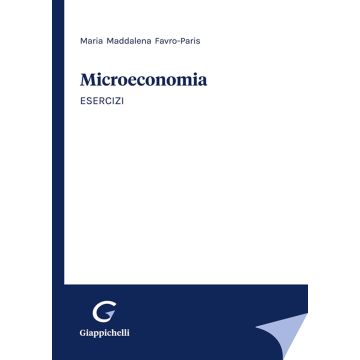 Microeconomia. Esercizi