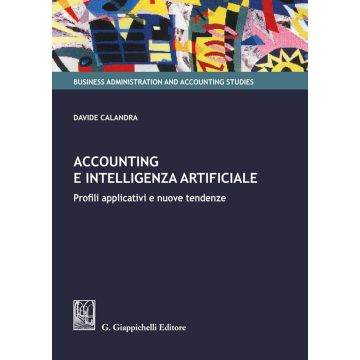 Accounting e intelligenza artificiale. Profili applicativi e nuove tendenze