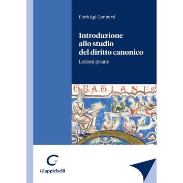 Introduzione allo studio del diritto canonico. Lezioni pisane