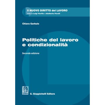 Politiche del lavoro e condizionalità