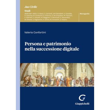 Persona e patrimonio nella successione digitale