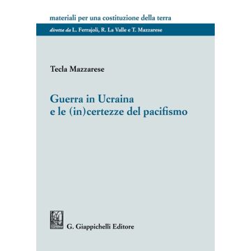 Guerra in Ucraina e le (in)certezze del pacifismo
