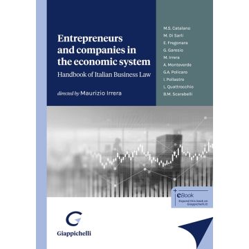 Entrepreneurs and companies in the economic system. Handbook of italian business law