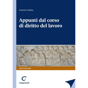 Appunti dal corso di diritto del lavoro 2024