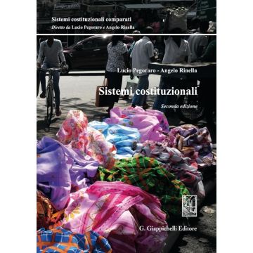 Sistemi costituzionali 2/ed. 2024 [Lucio Pegoraro; Rinella - Giappichelli]