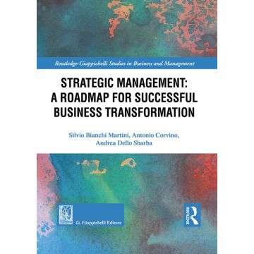 Strategic management: a roadmap for successful organizational transformation