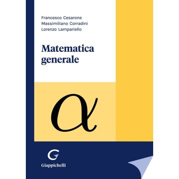 Matematica generale [Corradini, Cesarone, Lampariello - Giappichelli]
