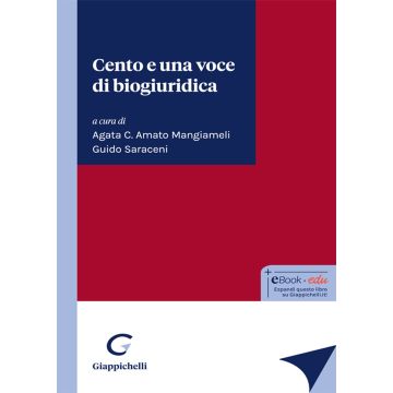 Cento e una voce di biogiuridica (Amato, Saraceni - Giappichelli)