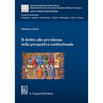 Il diritto alla previdenza nella prospettiva costituzionale [Ciaccio Valentina - Giappichelli]