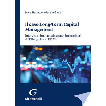 Il caso Long-Term Capital Management. Intervista simulata ai partner immaginari dell'Hedge Fund LTCM