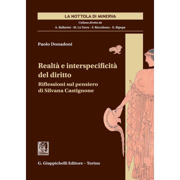 Realtà e interspecificità del diritto. Riflessioni sul pensiero di Silvana Castignone