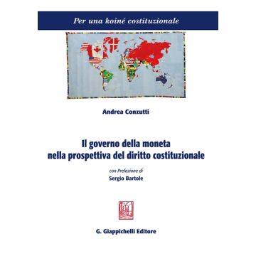 Il governo della moneta nella prospettiva del diritto costituzionale