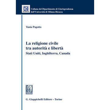 288/La religione civile tra autorità e libertà. Stati Uniti, Inghilterra, Canada