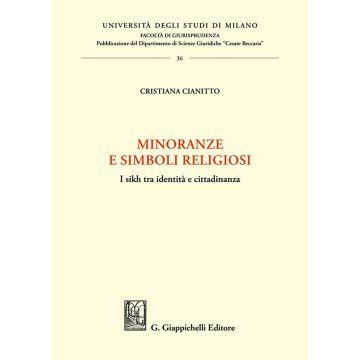 Minoranze e simboli religiosi. I sikh tra identità e cittadinanza
