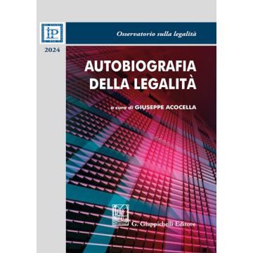 Autobiografia della legalità (Acocella Giuseppe - Giappichelli)