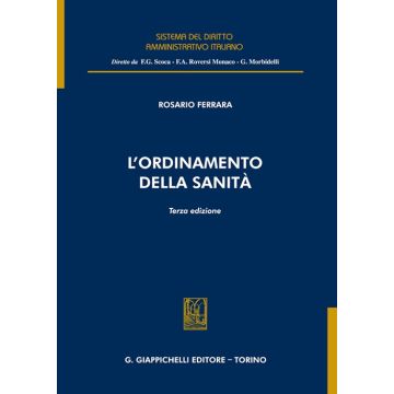 L'ordinamento della sanità 3/ed. (Ferrara Rosario - Giappichelli)