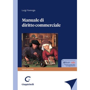 Manuale di diritto commerciale 3/ed. (Farenga Luigi - Giappichelli)