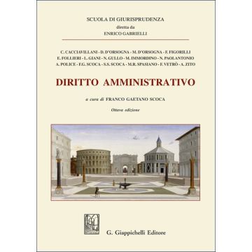 Diritto amministrativo 8/ed. 2025 (Immordino Maria;P Aristide;Zito A.- Giappichelli)