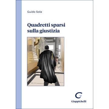 Quadretti sparsi sulla giustizia