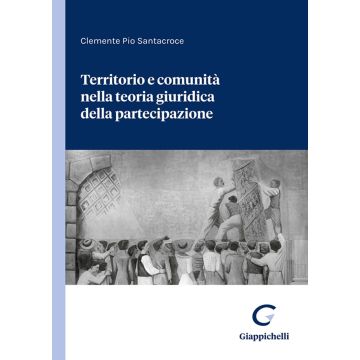 Territorio e comunità nella teoria giuridica della partecipazione