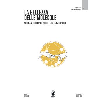 La bellezza delle molecole. Vol. 1