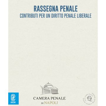 Rassegna penale. Contributi per un diritto penale liberale (2022). Vol. 7