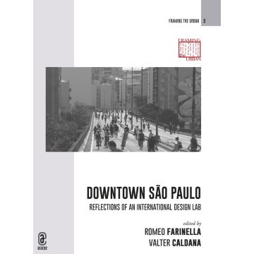 Downtown São Paulo. Reflections of an international design lab