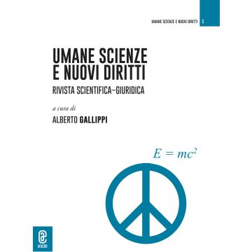 Umane scienze e nuovi diritti. Rivista scientifica-giuridica