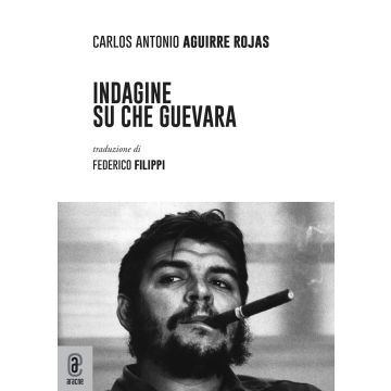 Indagine su Che Guevara