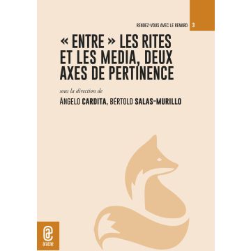 «Entre» les rites et les media, deux axes de pertinence